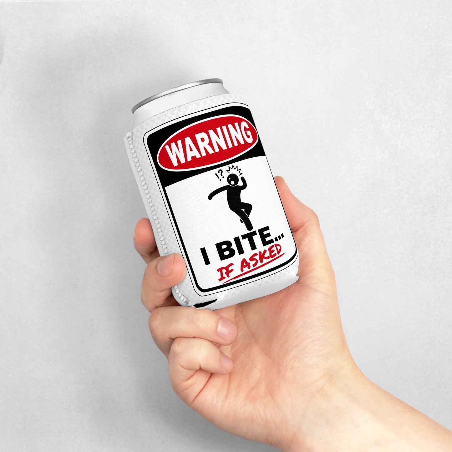 Warning: I Bite... If Asked Can Cooler | Funny 12 oz Drink Sleeve