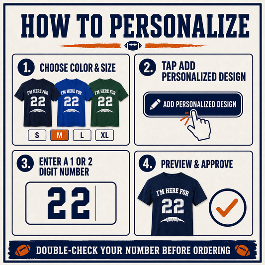 How to personalize an I’m Here For football jersey number shirt