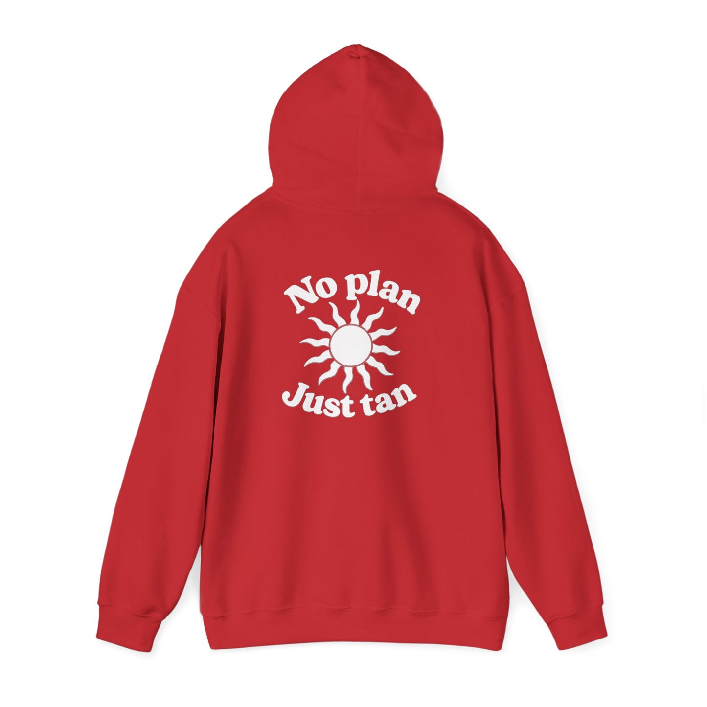 No Plans. Just Tan. Hoodie | Beach Graphic Pullover Hoodie