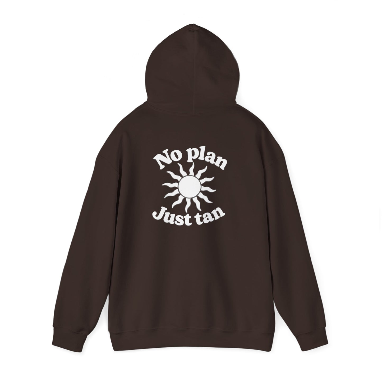 No Plans. Just Tan. Hoodie | Beach Graphic Pullover Hoodie