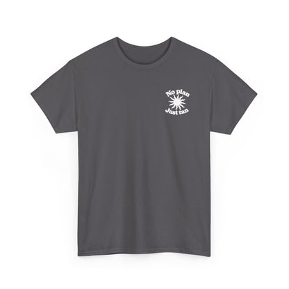 No Plan. Just Tan. | Beach & Lake Life Graphic T-Shirt