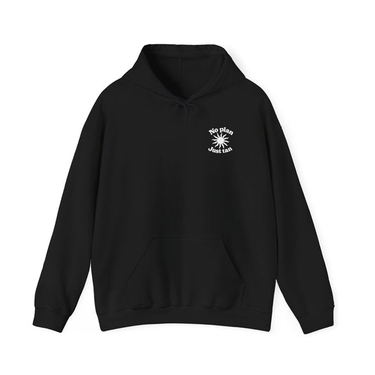 No Plans. Just Tan. Hoodie | Beach Graphic Pullover Hoodie