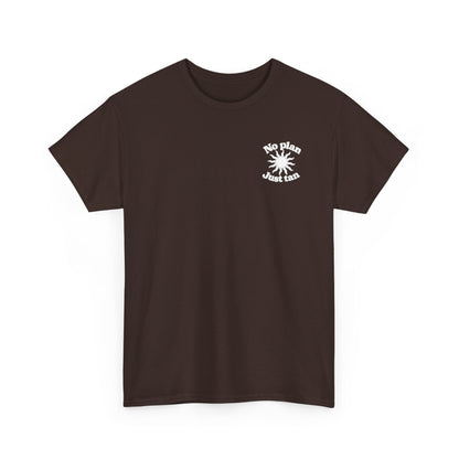 No Plan. Just Tan. | Beach & Lake Life Graphic T-Shirt