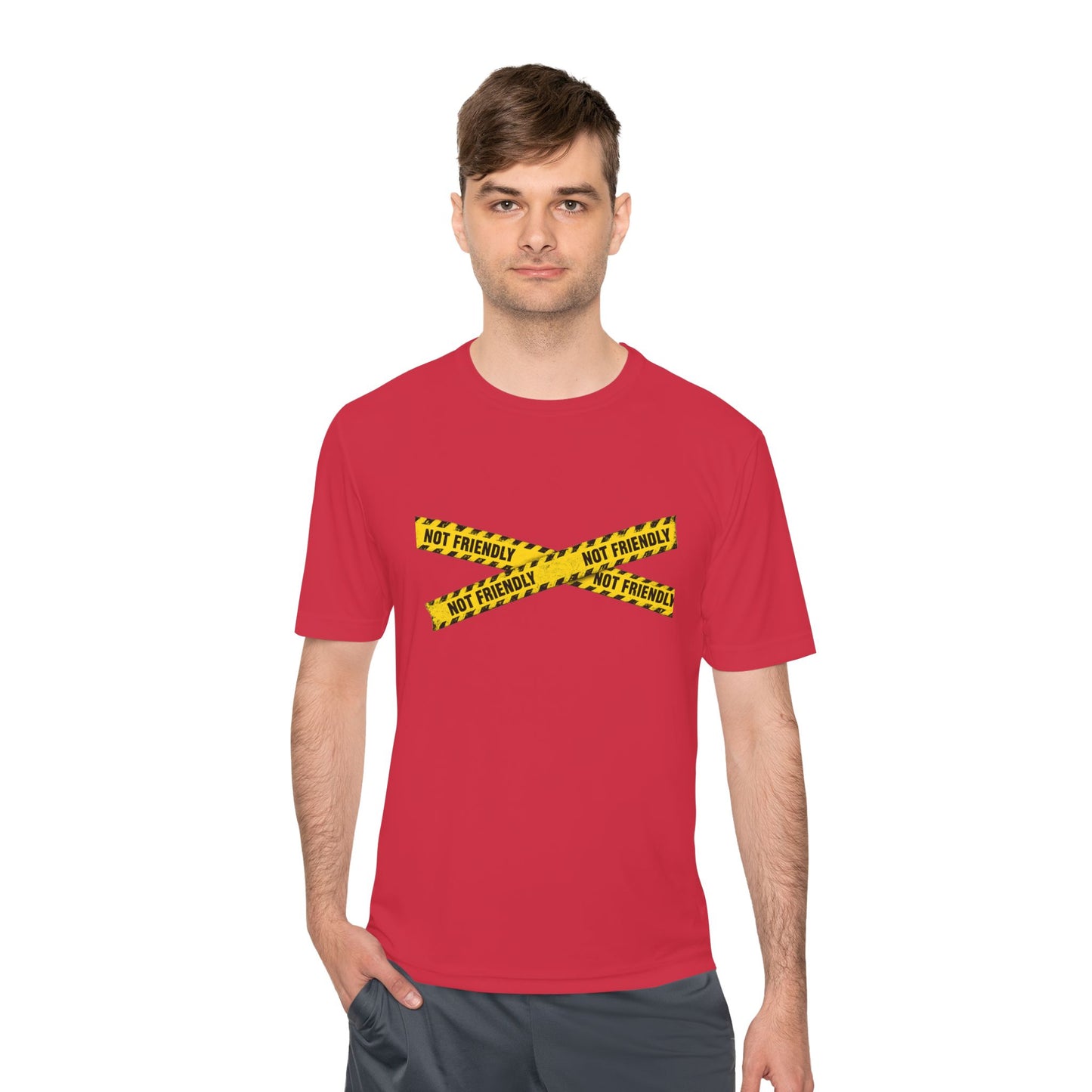 Not Friendly Performance T-Shirt | Moisture-Wicking Graphic Tee