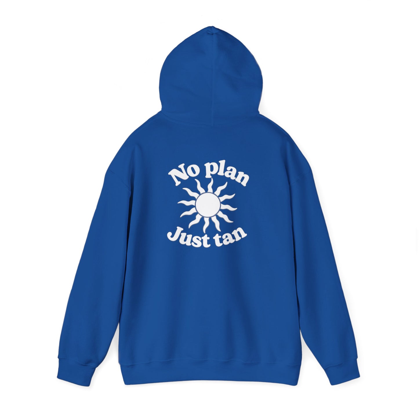 No Plans. Just Tan. Hoodie | Beach Graphic Pullover Hoodie