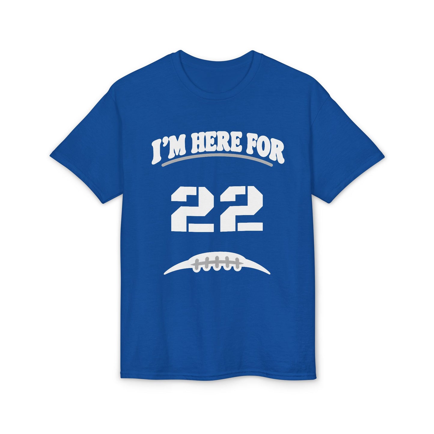 I’m Here For [Number] | Personalized Football Parent T-Shirt