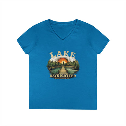 Lake Days Matter Women's V-Neck T-Shirt | Lake Life Graphic Tee