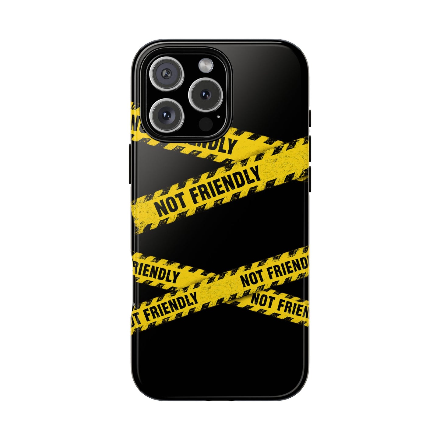 Not Friendly Tough Phone Case | Protective iPhone, Samsung & Pixel Case