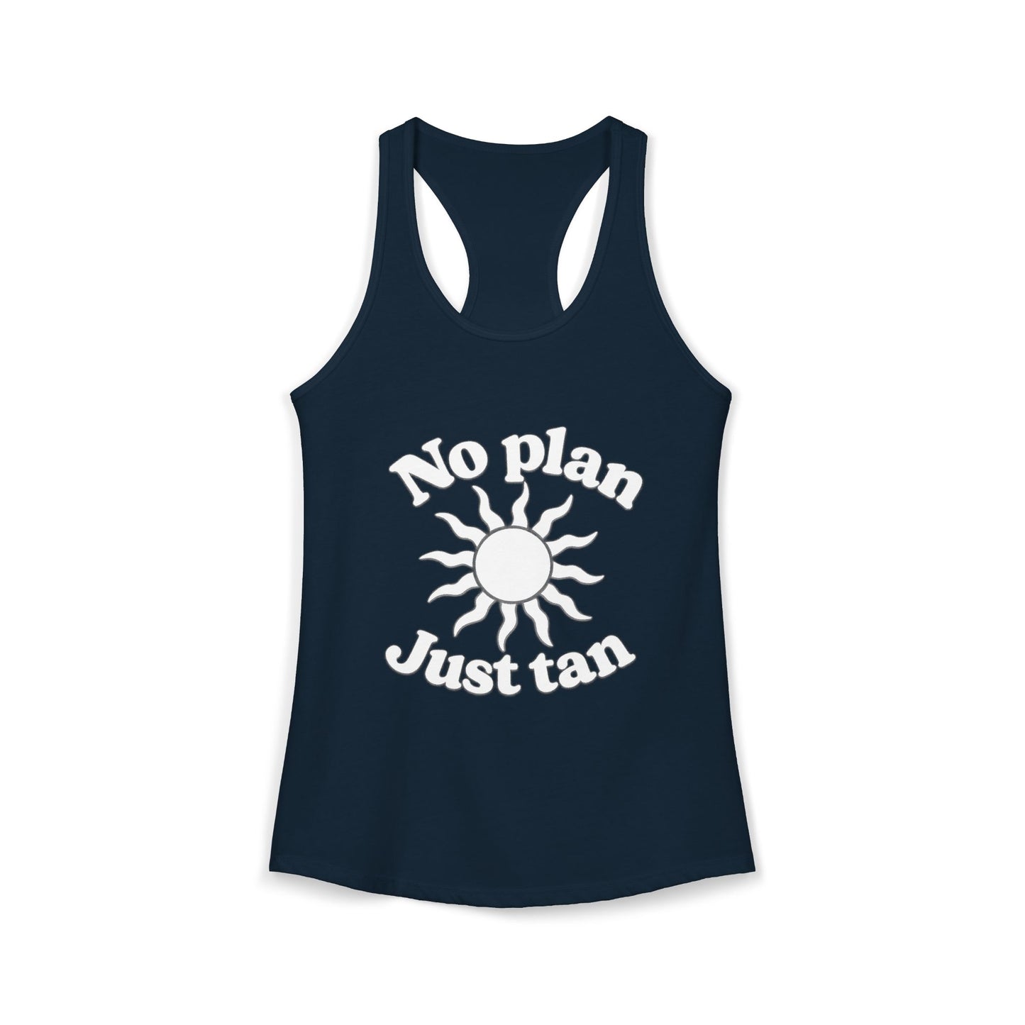 No Plans Just Tan Women's Racerback Tank | Beach Tank Top