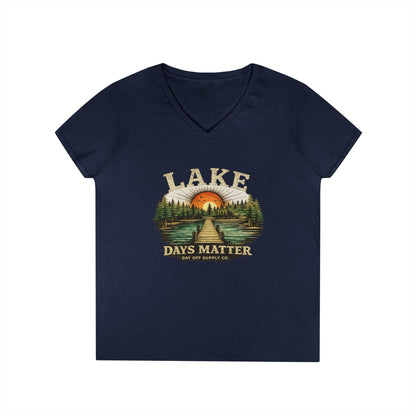 Lake Days Matter Women's V-Neck T-Shirt | Lake Life Graphic Tee