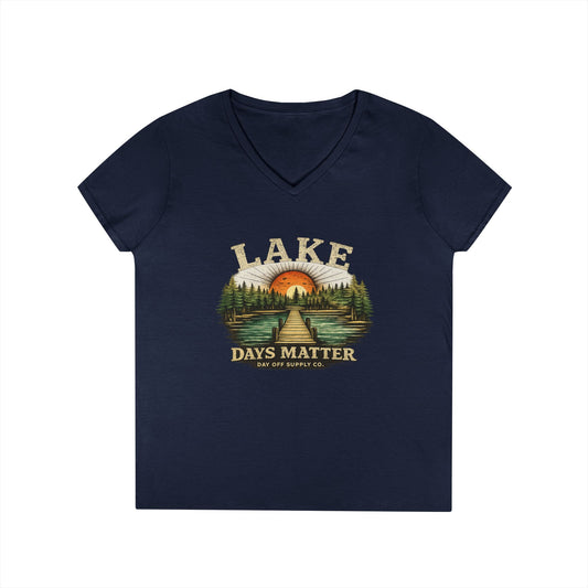 Lake Days Matter Women's V-Neck T-Shirt | Lake Life Graphic Tee