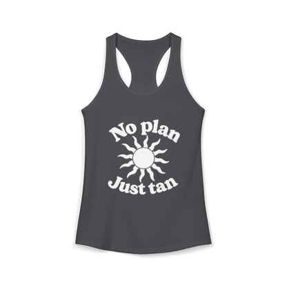 No Plans Just Tan Women's Racerback Tank | Beach Tank Top