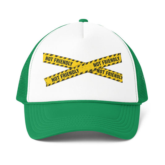 Not Friendly Foam Trucker Hat | Classic Mesh Snapback