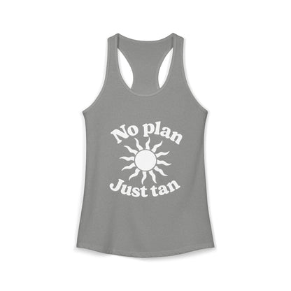 No Plans Just Tan Women's Racerback Tank | Beach Tank Top