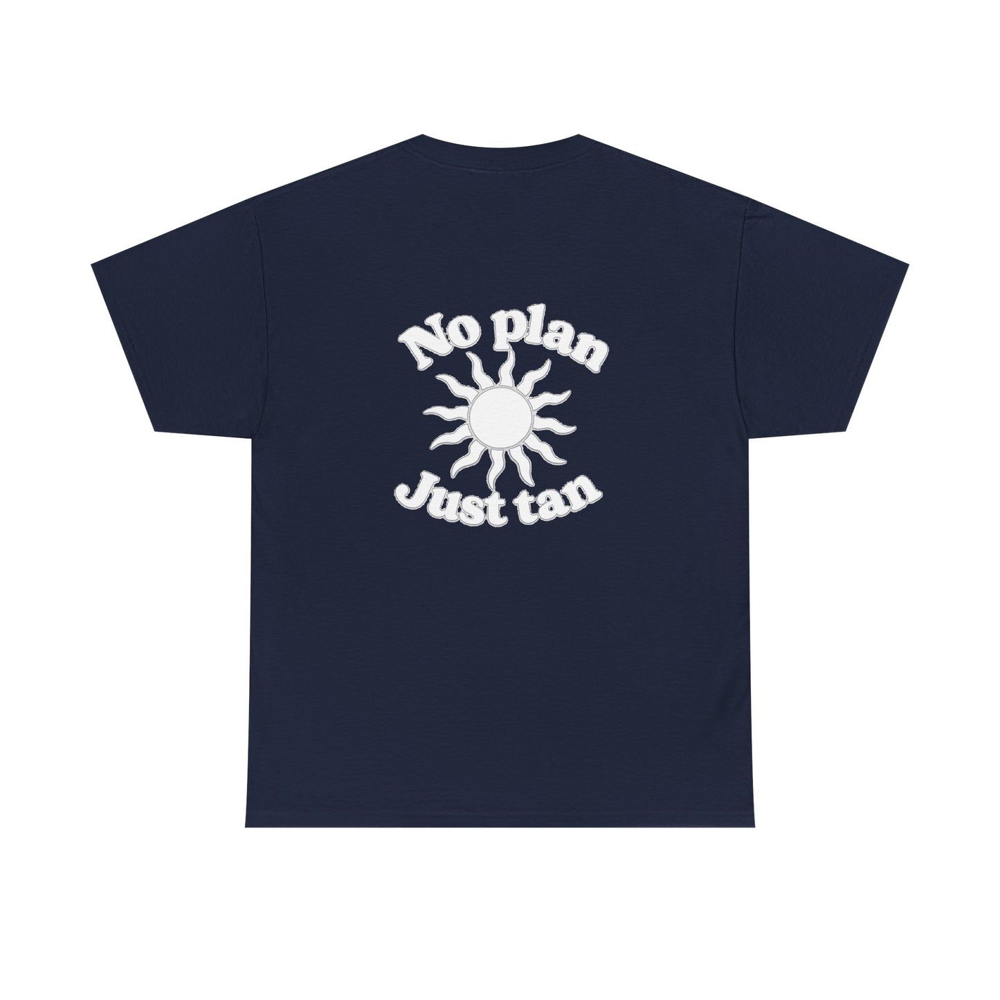 No Plan. Just Tan. | Beach & Lake Life Graphic T-Shirt