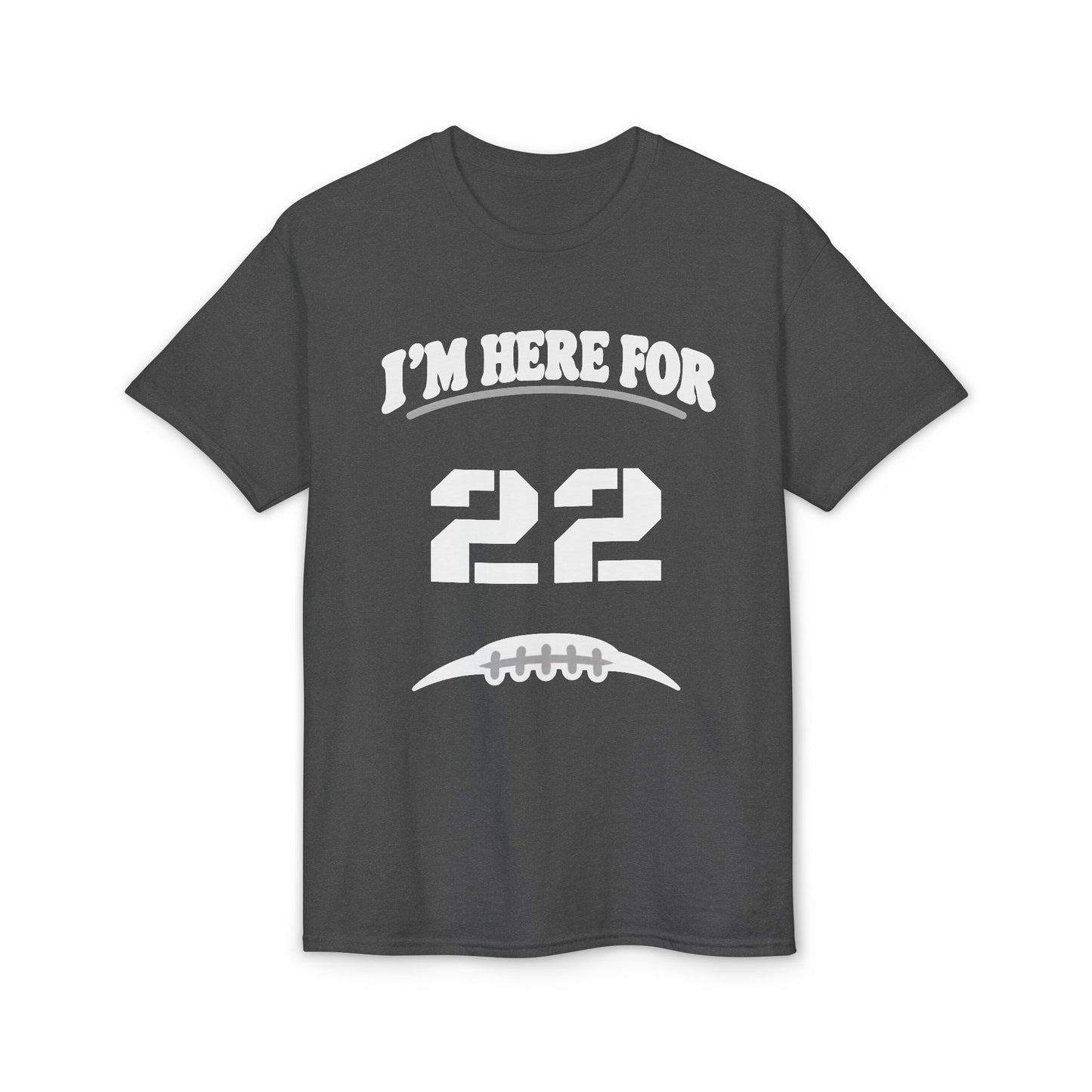I’m Here For [Number] | Personalized Football Parent T-Shirt