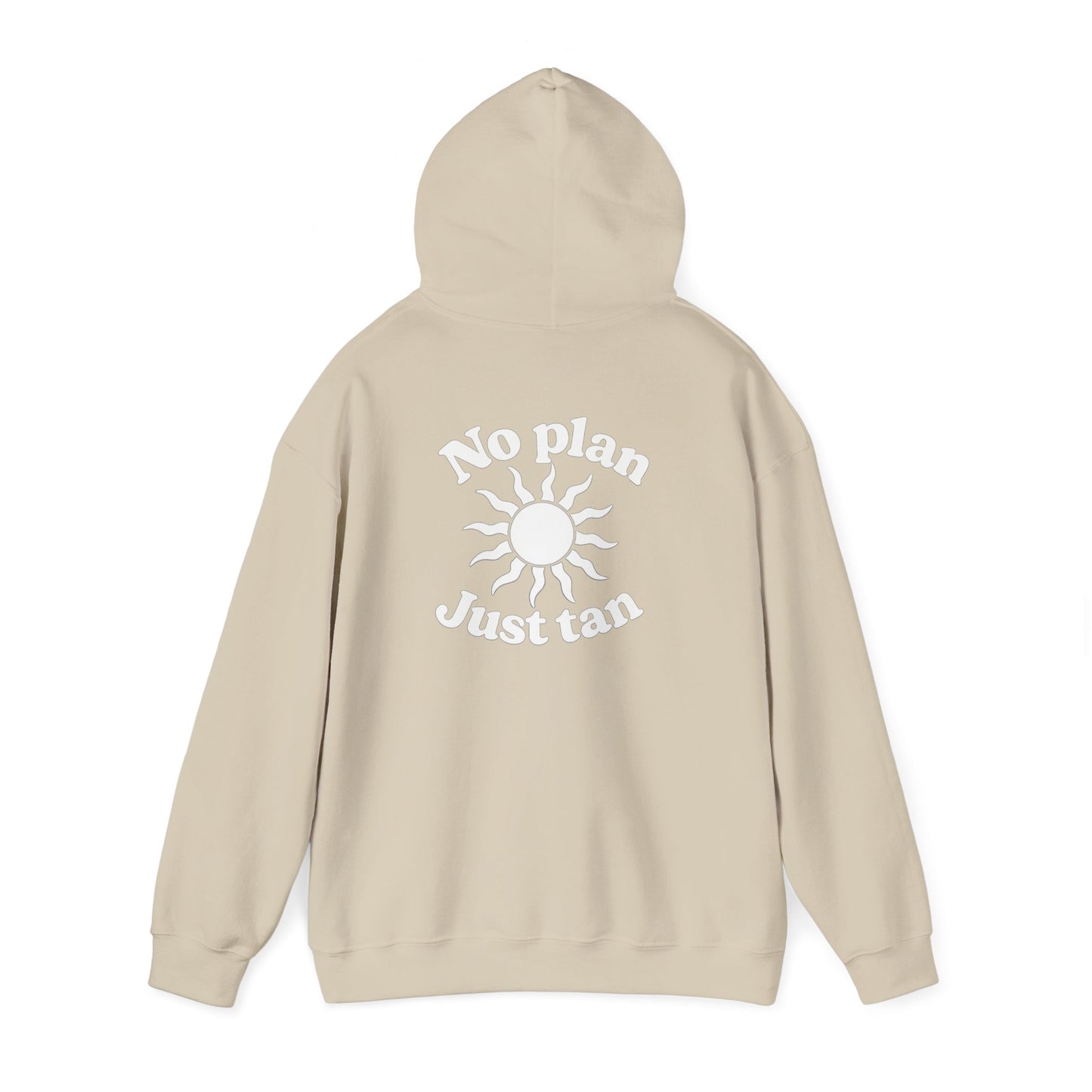 No Plans. Just Tan. Hoodie | Beach Graphic Pullover Hoodie