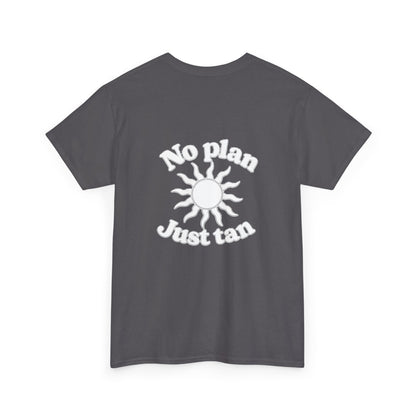 No Plan. Just Tan. | Beach & Lake Life Graphic T-Shirt