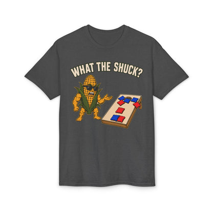 What the Shuck | Funny Cornhole T-Shirt