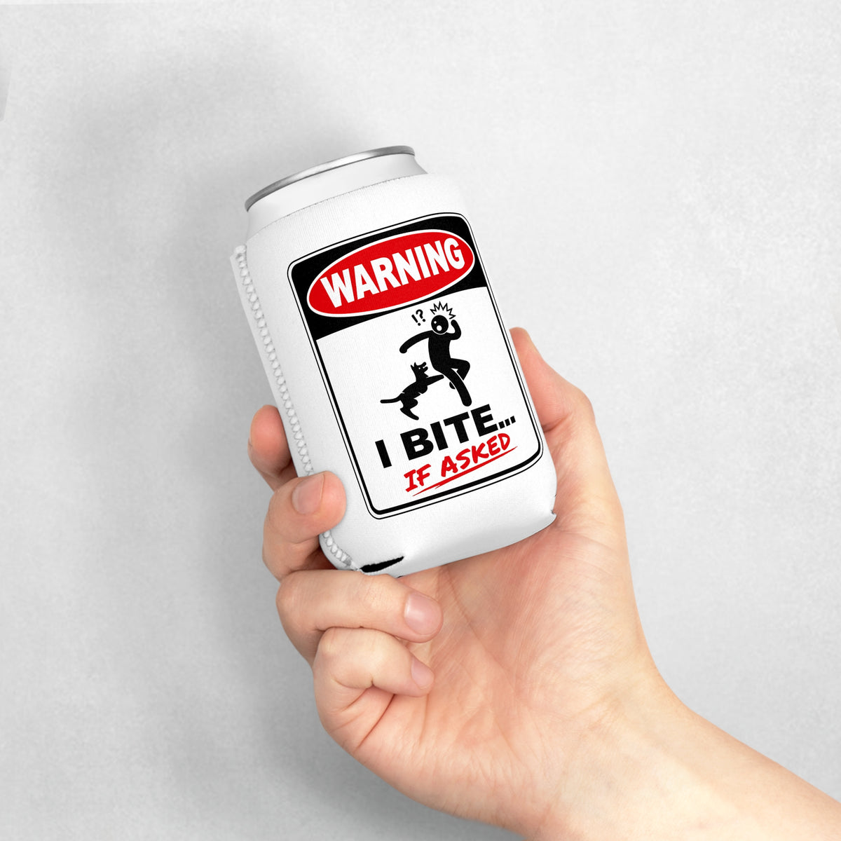 Warning: I Bite... If Asked Can Cooler | Funny 12 oz Drink Sleeve
