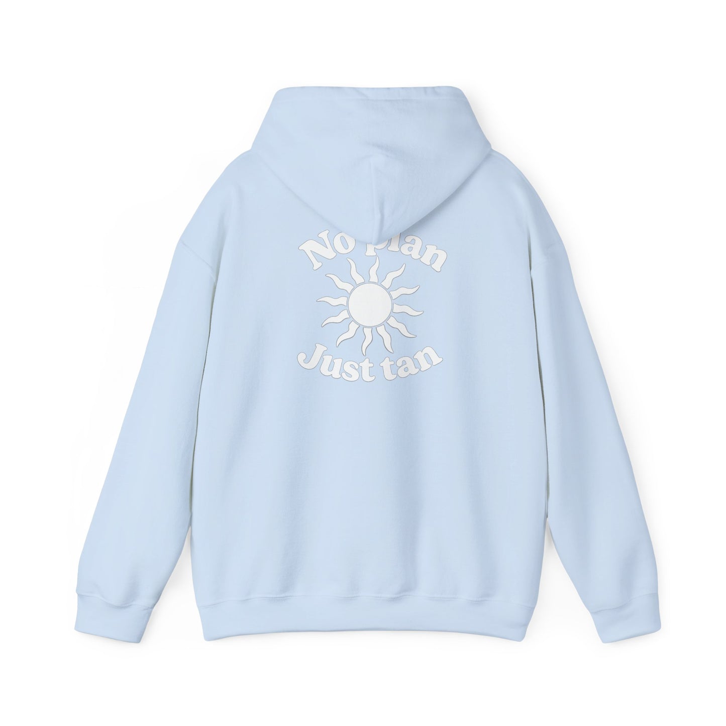 No Plans. Just Tan. Hoodie | Beach Graphic Pullover Hoodie